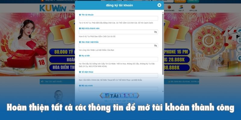 Hoàn thiện tất cả các thông tin để mở tài khoản thành công