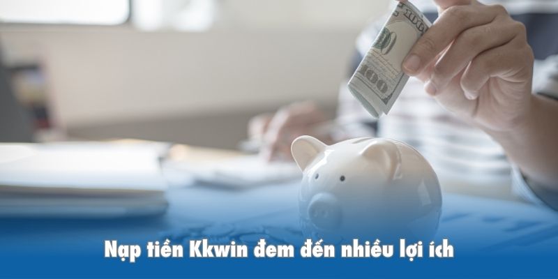 Chú ý cần nhớ giúp bổ sung vốn cược thuận lợi