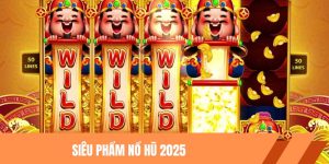 Siêu Phẩm Nổ Hũ 2025 - Đồ Họa Đỉnh, Quay Là Trúng