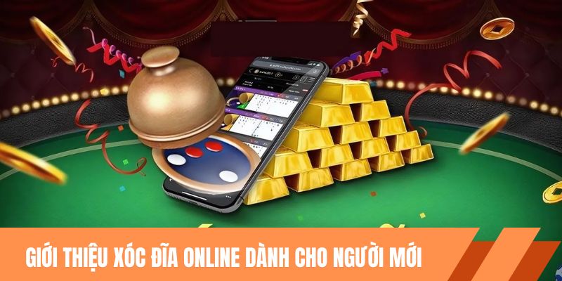 Giới thiệu xóc đĩa online kkwin dành cho người mới