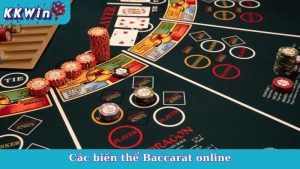 Các Biến Thể Baccarat Online