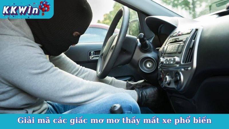 Giải mã các giấc mơ mơ thấy mất xe phổ biến