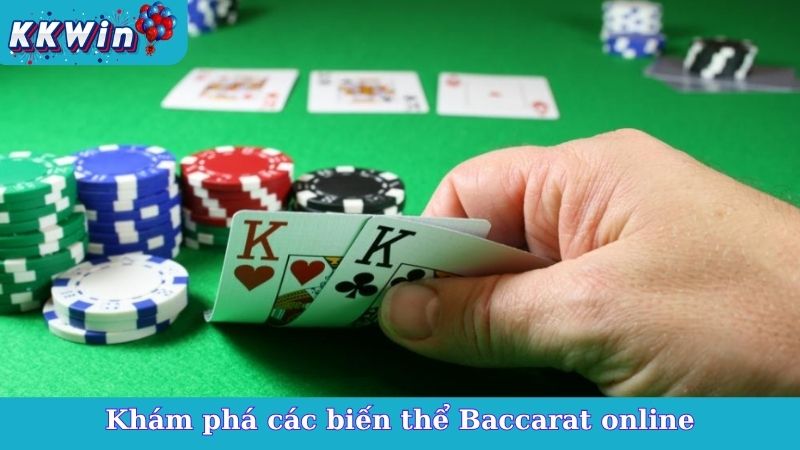 Khám phá các biến thể Baccarat online