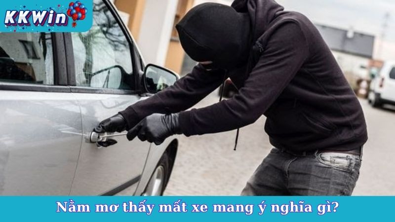 Nằm mơ thấy mất xe mang ý nghĩa gì?